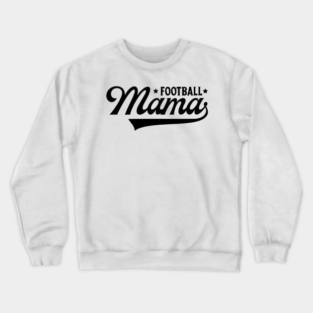 Football Mama Gift Idea Crewneck Sweatshirt by xena